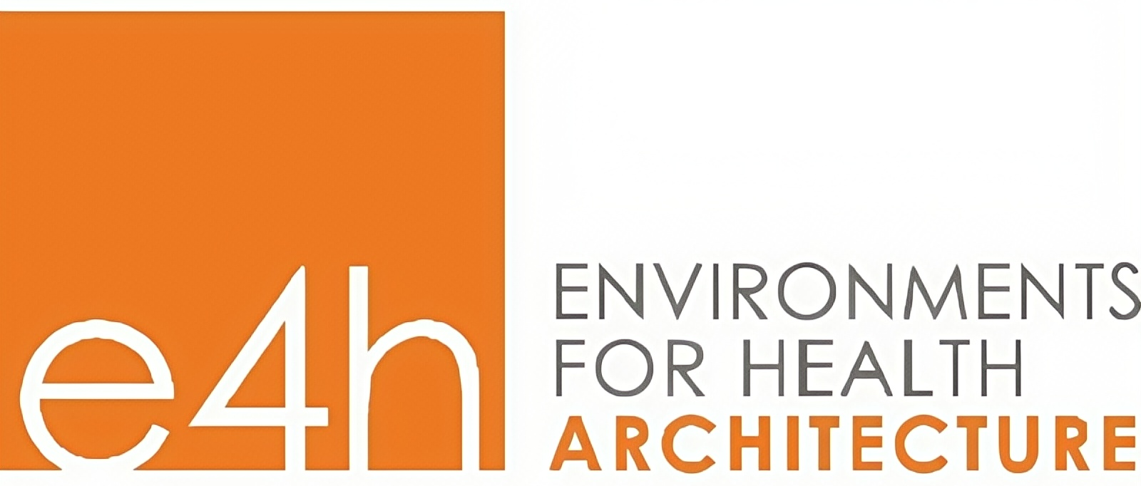 E4H (Environments for Health) Architecture E4H (Environments for Health) Architecture